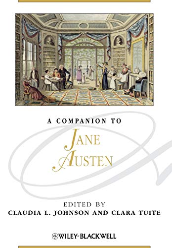 A Companion to Jane Austen (Blackwell Companions to Literature and Culture, 56) von Wiley-Blackwell