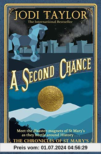 A Second Chance (Chronicles of St Marys 3)