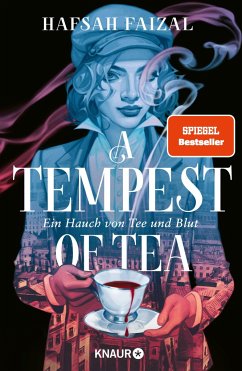 A Tempest of Tea / Blood and Tea Bd.1 von Knaur