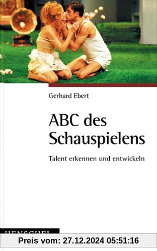 ABC des Schauspielens: Talent erkennen und entwickeln