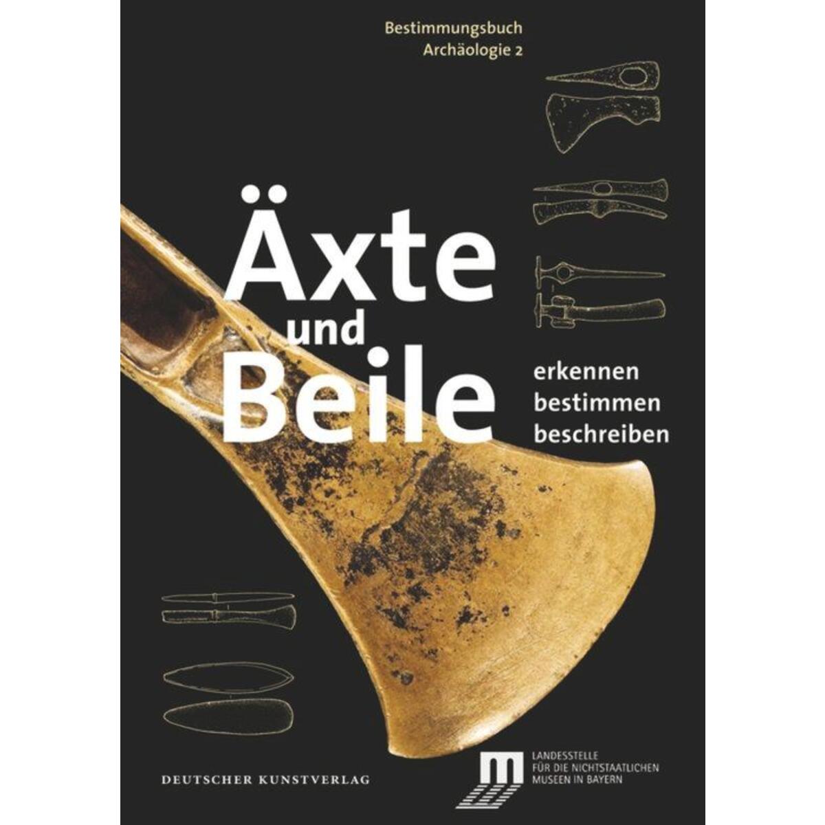 Äxte und Beile von Deutscher Kunstverlag