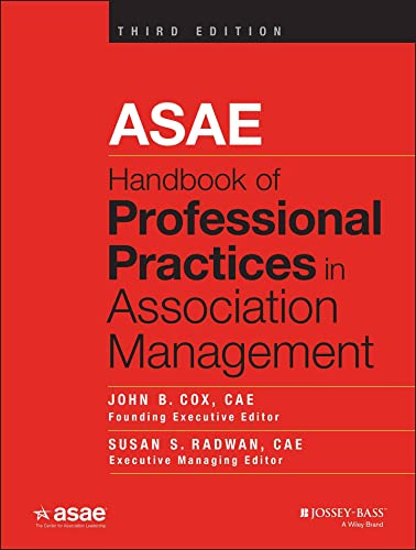 ASAE Handbook of Professional Practices in Association Management von Wiley