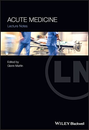 Acute Medicine: Lecture Notes von Wiley-Blackwell