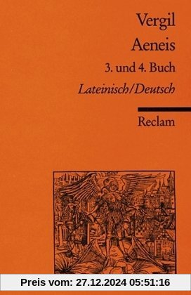 Aeneis. 3. und 4. Buch: Lat. /Dt.