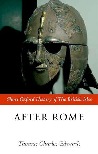 After Rome (Short Oxford History Of The British Isles) von Oxford University Press