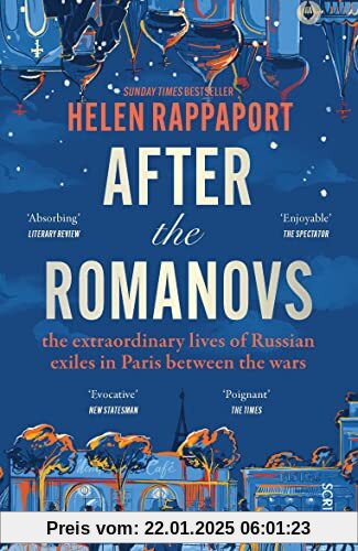 After the Romanovs: the extraordinary lives of Russian exiles in Paris between the wars