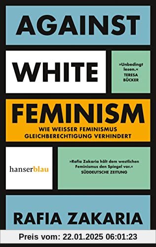 Against White Feminism: Wie 'weißer' Feminismus Gleichberechtigung verhindert