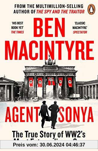 Agent Sonya: From the bestselling author of The Spy and The Traitor