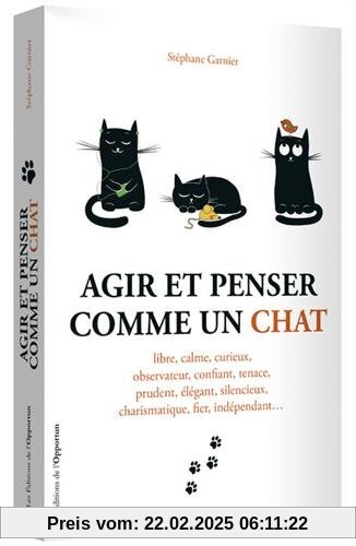 Agir et penser comme un chat