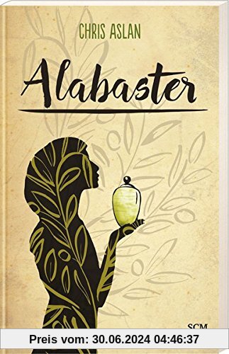 Alabaster: Wenn du das Kostbarste gibst