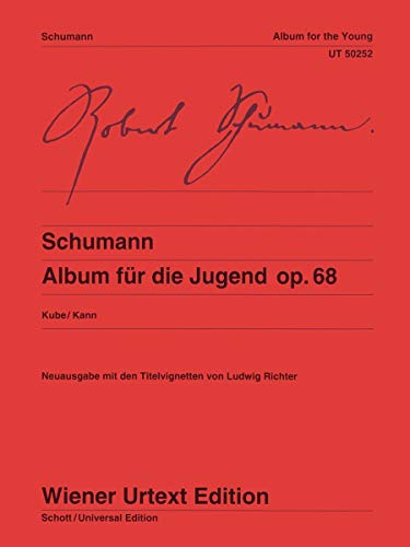 Album für die Jugend: Nach den Quellen herausgegeben. op. 68. Klavier.: Urtext. op. 68. piano. (Wiener Urtext Edition)
