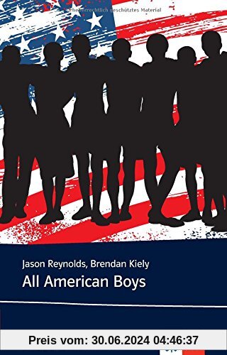 All American Boys (Young Adult Literature: Klett English Editions)