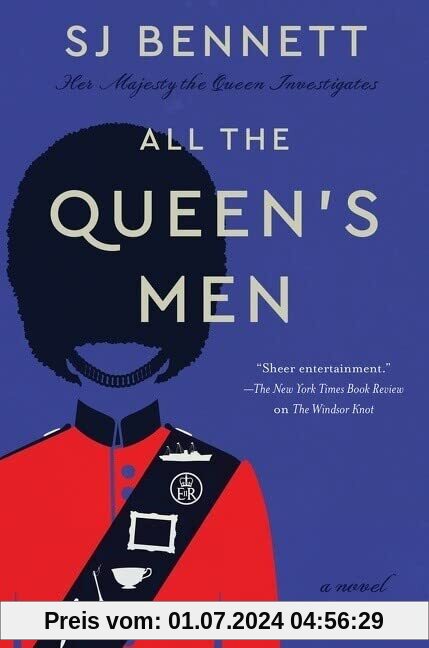 All the Queen's Men: A Novel
