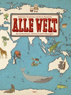 Alle Welt. Das Landkartenbuch von Moritz