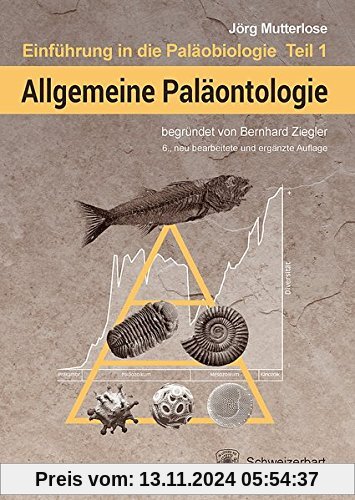 Allgemeine Paläontologie (Einführung in die Paläobiologie)