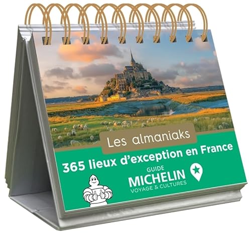 Almaniak 365 lieux d'exception en France avec Michelin von 365 PARIS