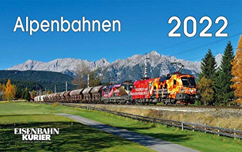 Alpenbahnen 2022 von EK-Verlag