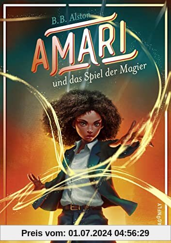 Amari und das Spiel der Magier