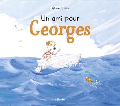 Ami pour Georges (Un) von MIJADE