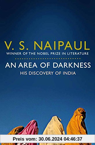An Area of Darkness: His Discovery of India