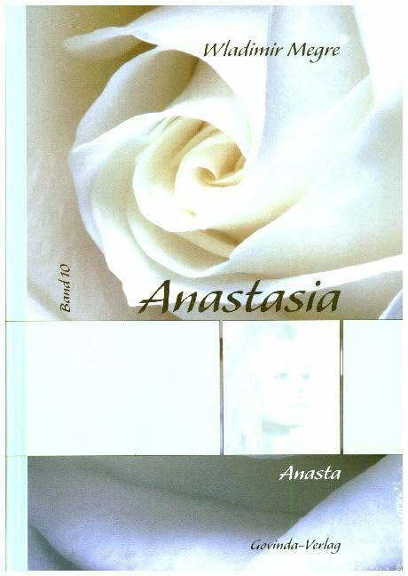 Anasta: Anastasia, Band 10