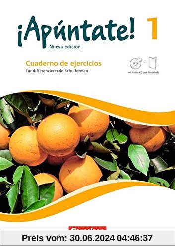 ¡Apúntate! - Neubearbeitung: Band 1 - Differenzierende Ausgabe: Cuaderno de ejercicios mit eingelegtem Förderheft