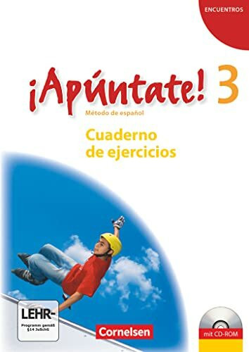 ¡Apúntate! - Spanisch als 2. Fremdsprache - Ausgabe 2008 - Band 3: Cuaderno de ejercicios inkl...