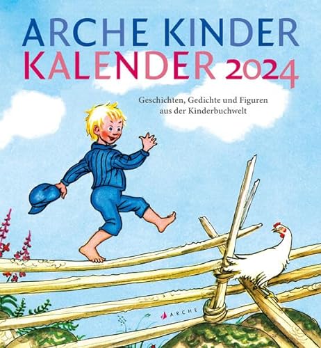 Arche Kinder Kalender 2024 von Arche Verlag