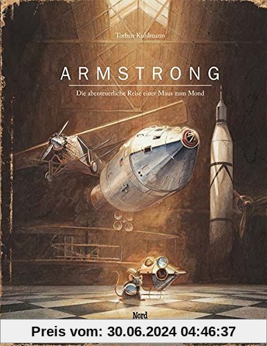 Armstrong: Die abenteuerliche Reise einer Maus zum Mond