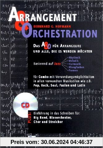 Arrangement & Orchestration - Das A & O für Arrangeure und alle, die es werden möchte