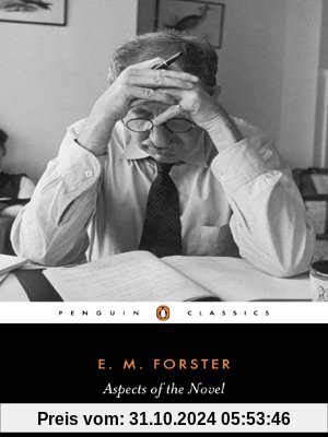 Aspects of the Novel (Penguin Classics)