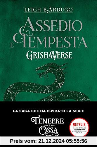 Assedio e tempesta. GrishaVerse