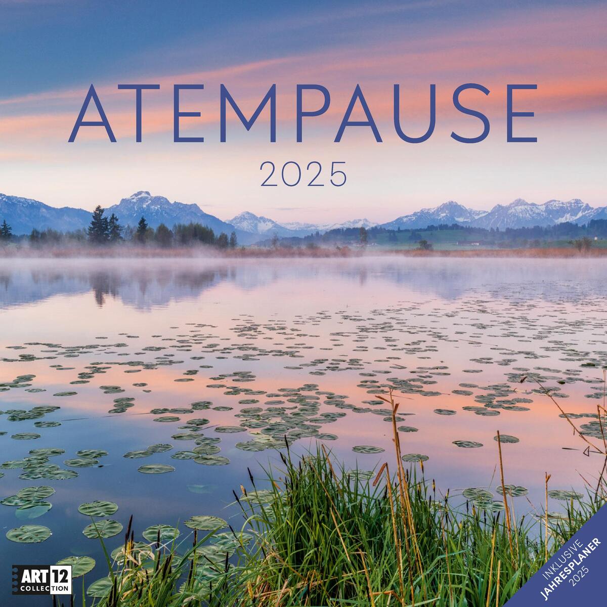 Atempause Kalender 2025 - 30x30 von Ackermann Kunstverlag