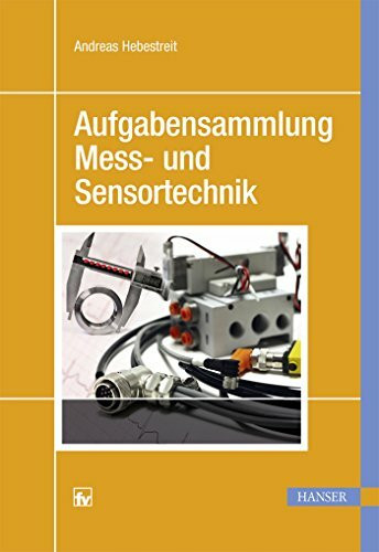 Aufgabensammlung Mess- und Sensortechnik