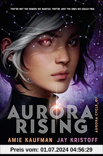 Aurora Rising (The Aurora Cycle, Band 1)
