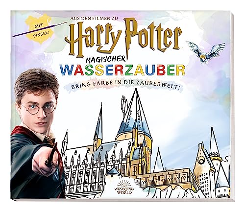 Aus den Filmen zu Harry Potter: Magischer Wasserzauber - Bring Farbe in die Zauberwelt!: mit Pinsel!