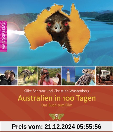 Australien in 100 Tagen: Das Buch zum Film