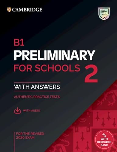 B1 Preliminary for Schools 2 Practice Tests with answers (Pet Practice Tests) von Cambridge University Press