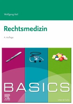 BASICS Rechtsmedizin von Elsevier, München