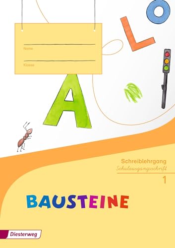 BAUSTEINE Fibel - Ausgabe 2014: Schreiblehrgang SAS: Ausgabe 2014 - Schulausgangsschrift