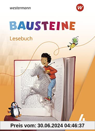 BAUSTEINE Lesebuch - Ausgabe 2021: Lesebuch 4