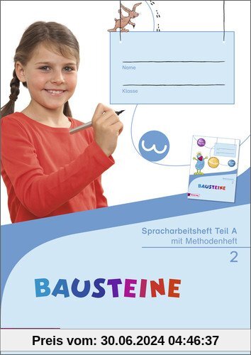 BAUSTEINE Spracharbeitshefte - Ausgabe 2015: Spracharbeitsheft 2