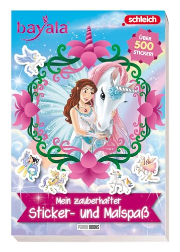 BAYALA®: Mein zauberhafter Sticker- und Malspaß: Sticker- und Malblock von Panini Verlags GmbH
