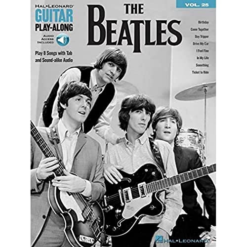 Guitar Play-Along Volume 25: The Beatles (Book/Online Audio) (Hal Leonard Guitar Play-Along, Band 25): with Downloadable Audio (Hal Leonard Guitar Play-Along, 25) von HAL LEONARD