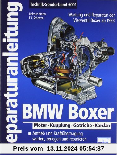 BMW Boxer: Motor - Kupplung - Getriebe - Kardan: Motor, Kupplung, Getriebe, Kardan. Wartung und Reparatur der Vierventil-Boxer ab 1993 (Reparaturanleitungen)