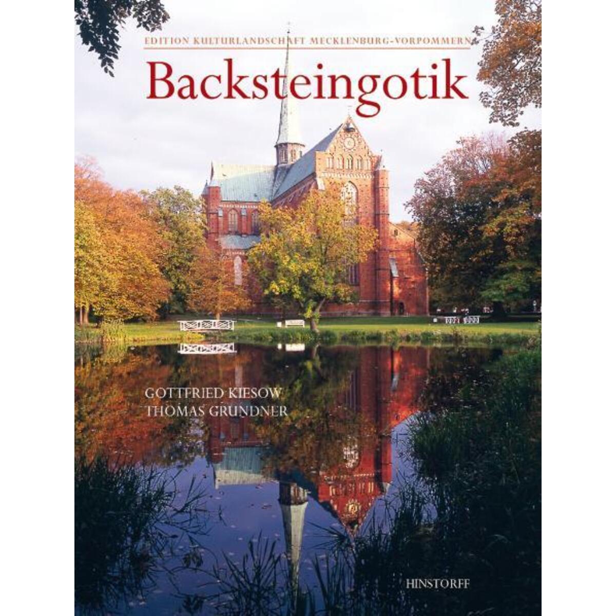 Backsteingotik in Mecklenburg-Vorpommern von Hinstorff Verlag GmbH