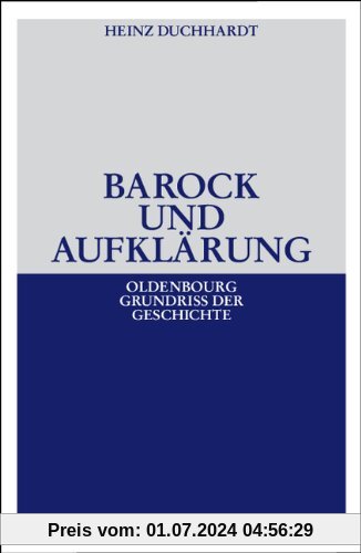 Barock und Aufklärung: Das Zeitalter des Absolutismus