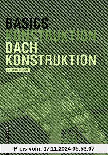 Basics Dachkonstruktion: Neuausgabe