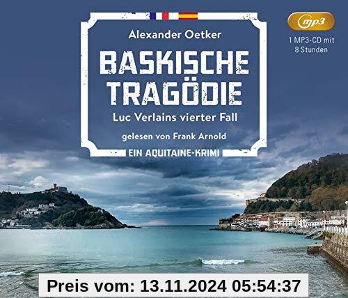 Baskische Tragödie: Luc Verlains vierter Fall (Frankreich Krimi Hörbuch)