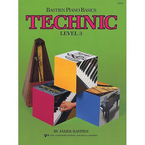 Bastien Piano Basics: Technic Level 3. Für Klavier